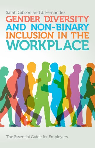 Gender Diversity and Non-Binary Inclusion in the Workplace: The Essential Guide for Employers