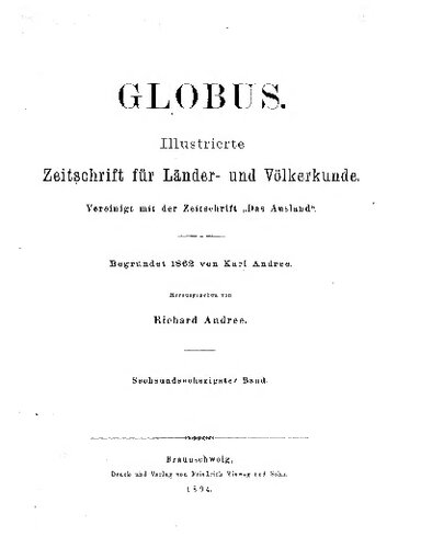 Globus. Illustrierte Zeitschrift für Länder- und Völkerkunde