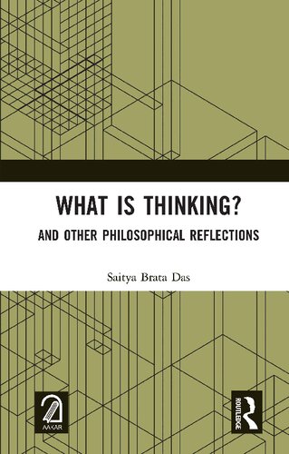 What is Thinking? And Other Philosophical Refections