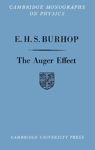 The Auger Effect - And Other Radiationless Transitions