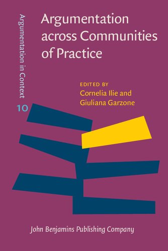 Argumentation across Communities of Practice: Multi-disciplinary Perspectives