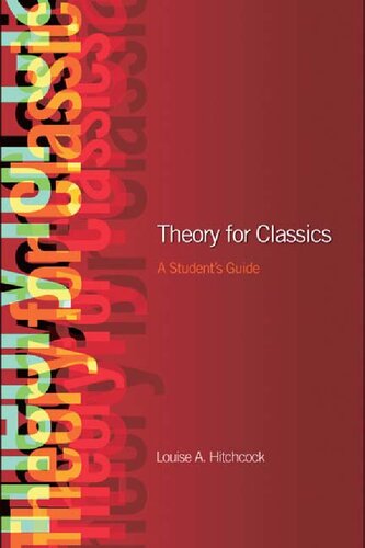 Theory for Classics: A Student's Guide
