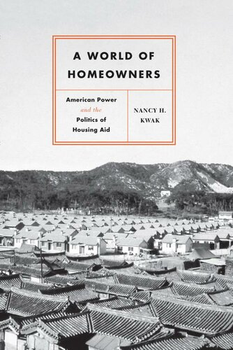 A World of Homeowners (Historical Studies of Urban America)