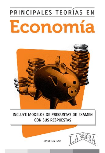 Principales teorías en economía