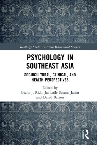 Psychology in Southeast Asia: Sociocultural, Clinical, and Health Perspectives