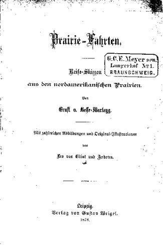Prairie-Fahrten Reise-Skizzen aus den nordamerikanischen Prairien