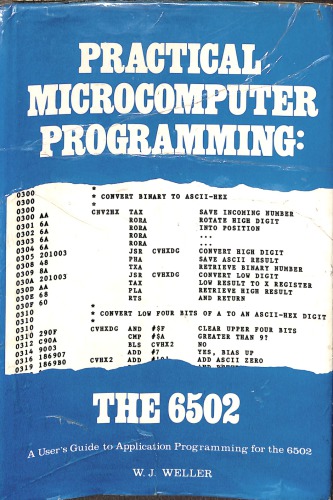 Practical microcomputer programming: the 6502