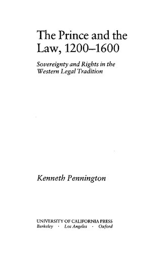 The Prince and the Law, 1200-1600: Sovereignty and Rights in the Western Legal Tradition