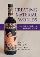 Creating Material Worlds: The Uses of Identity in Archaeology