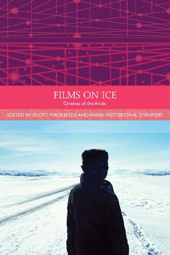 Films on Ice: Cinemas of the Arctic