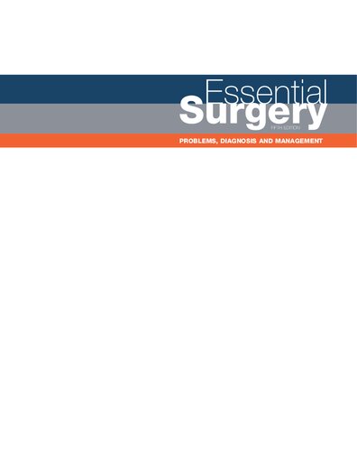 Essential Surgery: Problems, Diagnosis and Management