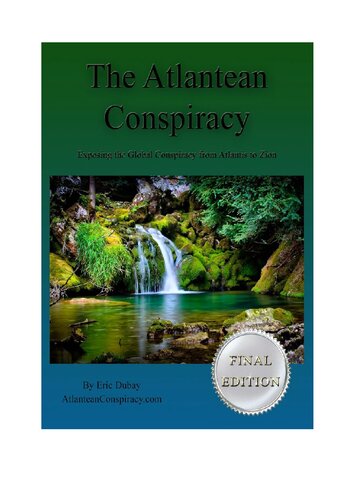The Atlantean Conspiracy (Final Edition) by Eric Dubay
