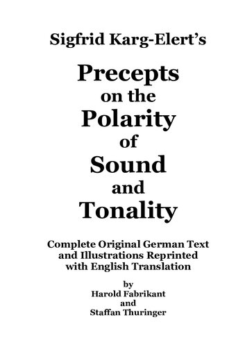 Sigfrid Karg-Elert's Precepts on the Polarity of Sound and Tonality