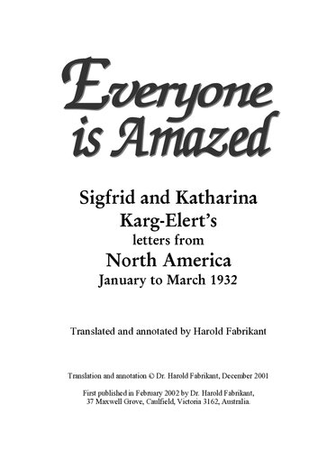 Everyone is Amazed: Sigfrid and Katharina Karg-Elert's Letters from North America, January to March 1932