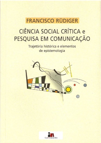 Ciência Social Crítica e Pesquisa em Comunicação