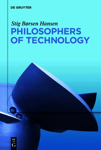 Philosophers of Technology