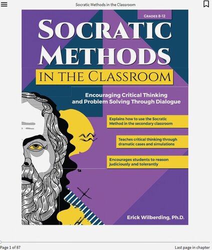 Socratic Methods in the Classroom: Encouraging Critical Thinking and Problem Solving Through Dialogue