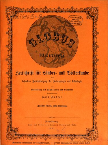 Globus. Illustrirte Zeitschrift für Länder- und Völkerkunde