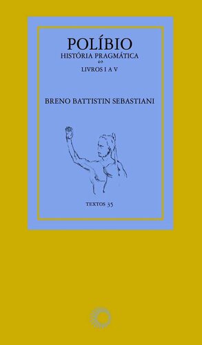 História Pragmática - Livros I a V
