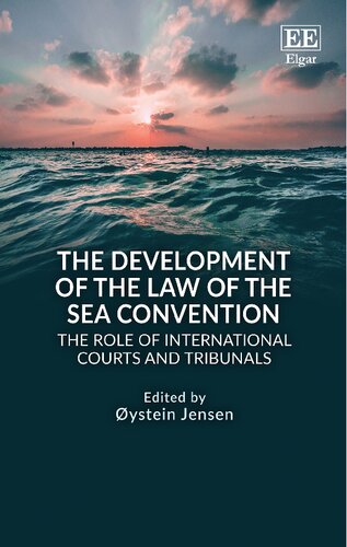 The Development of the Law of the Sea Convention: The Role of International Courts and Tribunals