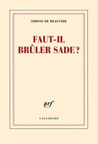 Faut-il brûler Sade ?