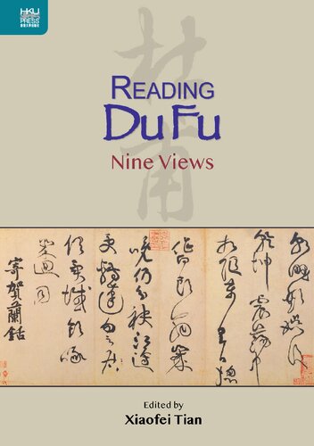 Reading Du Fu: Nine Views