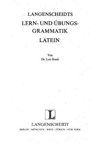 Lern- und Übungsgrammatik Latein