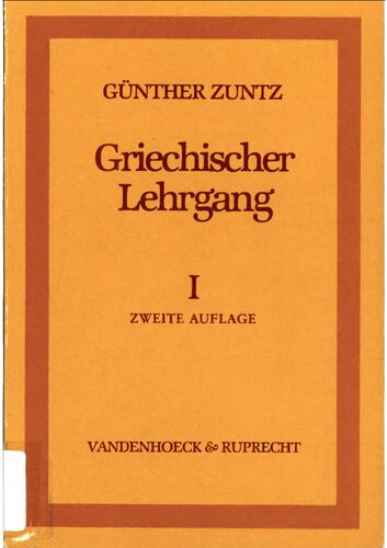 Griechischer Lehrgang. 1, Lektionen