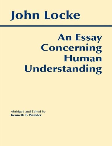 Essay Concerning Human Understanding (Hackett Classics) Abridged Edition