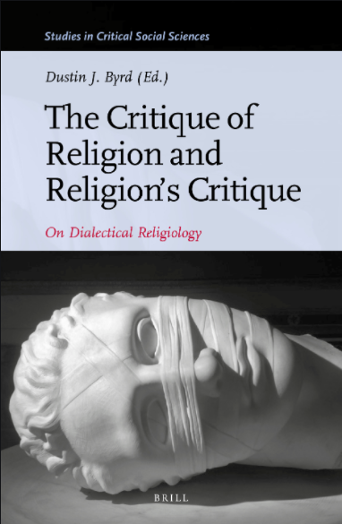 The Critique of Religion and Religion's Critique: On Dialectical Religiology