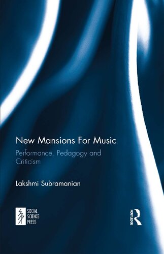 New Mansions for Music: Performance, Pedagogy and Criticism
