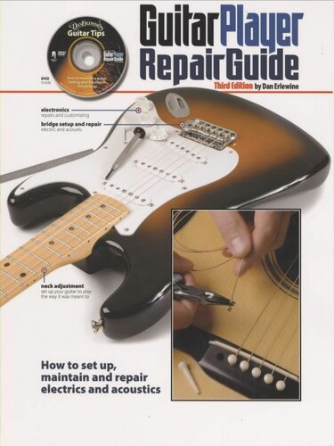 The Guitar Player Repair Guide - 3rd