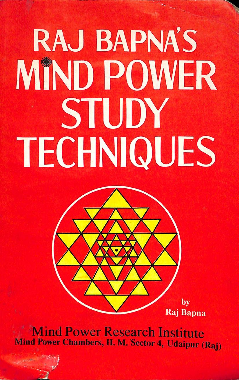 Raj Bapna's Mind Power Study Techniques Volumes 1-4 (Vol 1-4)