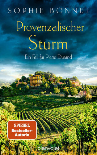 Provenzalischer Sturm: Ein Fall für Pierre Durand (Die Pierre-Durand-Krimis 8) (German Edition)
