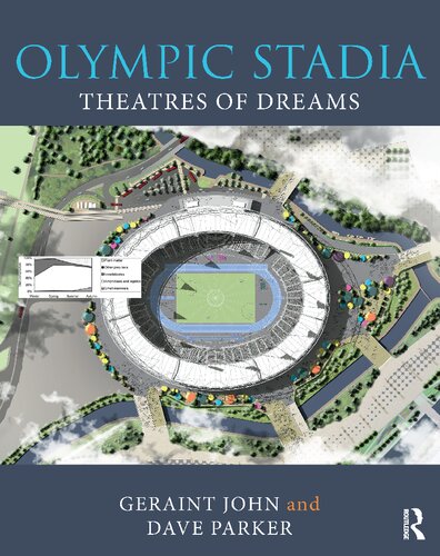 Olympic Stadia: Theatres of Dreams
