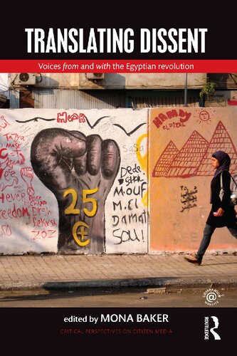 Translating Dissent: Voices from and with the Egyptian revolution