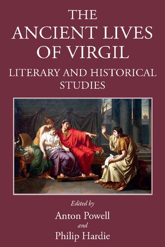 The Ancient Lives of Virgil: Literary and Historical Studies