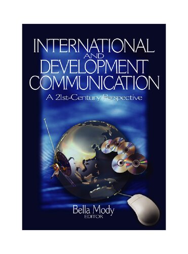 International and Development Communication: A 21st-Century Perspective