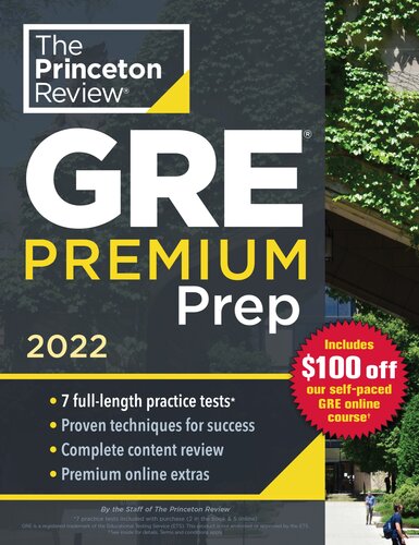 7 Practice Tests + Review & Techniques + Online Tools GRE Premium Prep