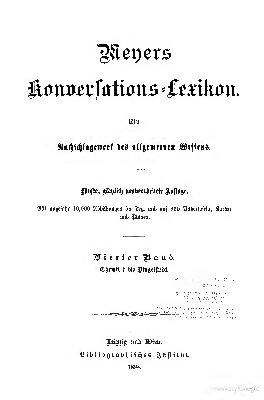 Meyers Konversations-Lexikon. Ein Nachschlagewerk des allgemeinen Wissens