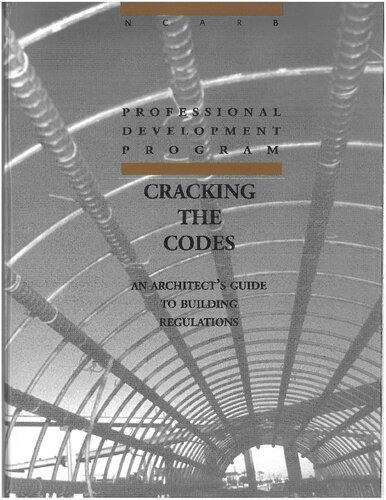 Cracking the Codes. An Architect's Guide to Building Regulations