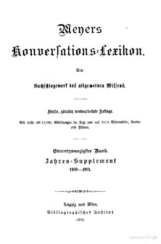 Meyers Konversations-Lexikon. Ein Nachschlagewerk des allgemeinen Wissens