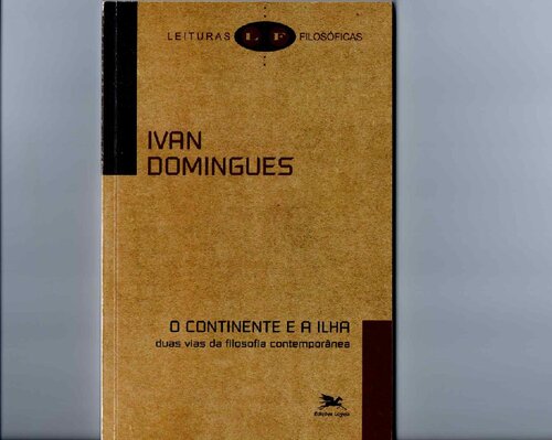 O Continente E A Ilha