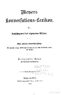 Meyers Konversations-Lexikon. Ein Nachschlagewerk des allgemeinen Wissens