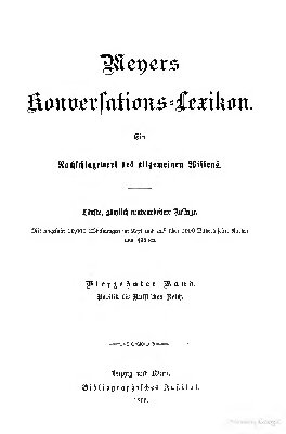 Meyers Konversations-Lexikon. Ein Nachschlagewerk des allgemeinen Wissens