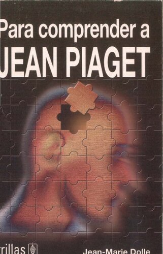 Para comprender a Jean Piaget