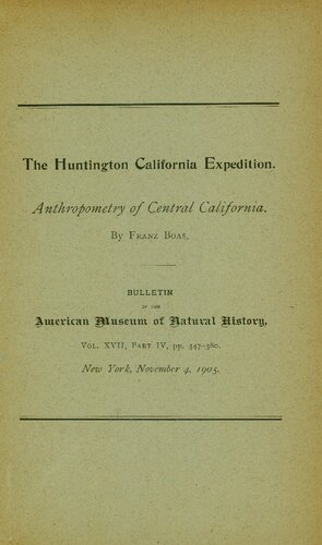 The Huntington California Expedition. Anthropometry of Central California