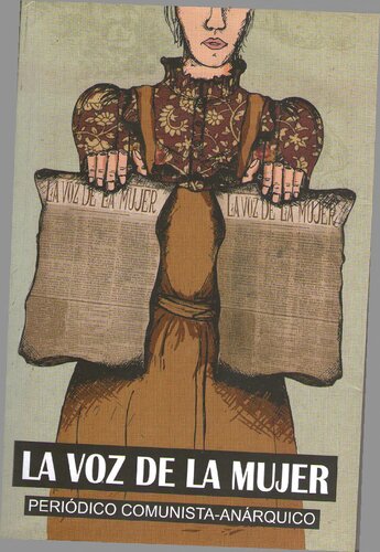 La Voz de la Mujer: periódico comunista-anárquico: 1896-1897