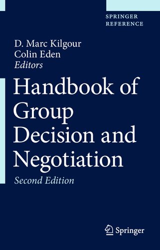 Handbook of group decision and negotiation