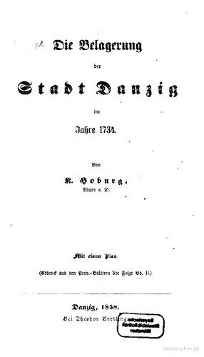 Die Belagerung der Stadt Danzig im Jahre 1734